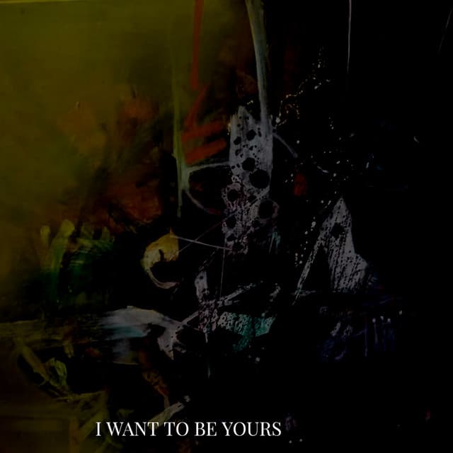 I Want to Be Yours - ARTKAY LOFI