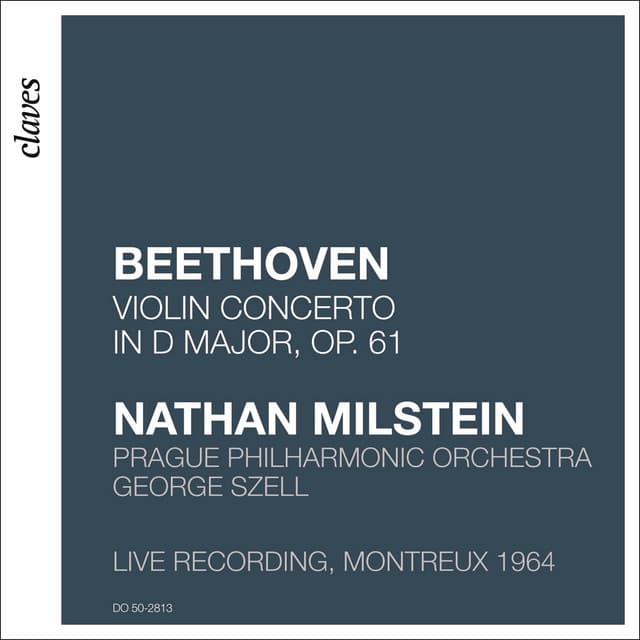 Beethoven: Violin Concerto in D Major, Op. 61 - Nathan Milstein