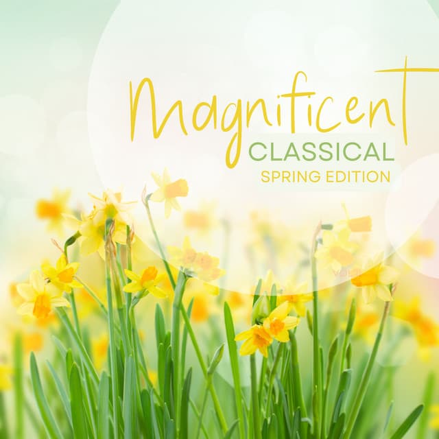 Magnificent Classical Spring Edition - Cincinnati Pops Orchestra