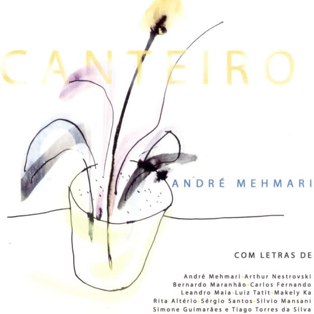 Canteiro - André Mehmari
