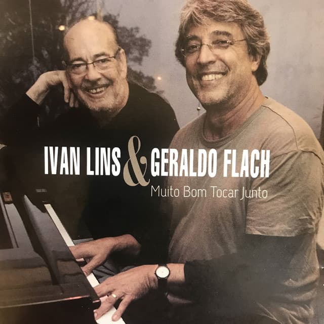 Muito Bom Tocar Junto - Geraldo Flach