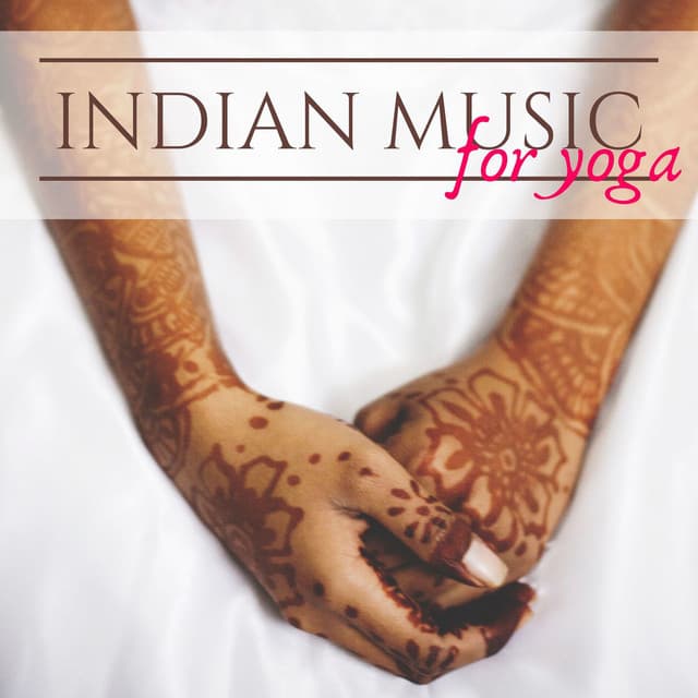 Indian Music for Yoga: Relaxing Bansuri Music, Sitar, Nature Sounds, New Age Calming Instrumental Music - The Meditative State