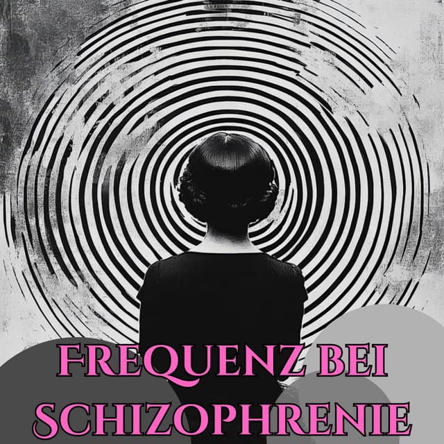 Frequenz bei Schizophrenie: Heiltherapie Binaurale Beats - Tiefenentspannung Akademie