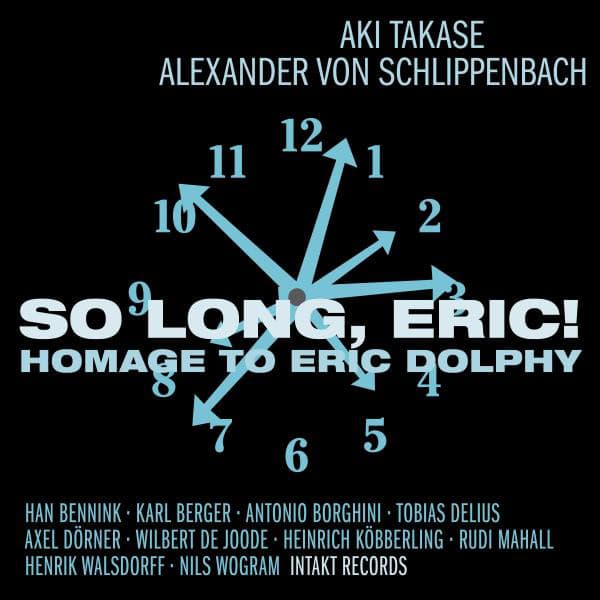 So Long, Eric! Homage to Eric Dolphy - Aki Takase