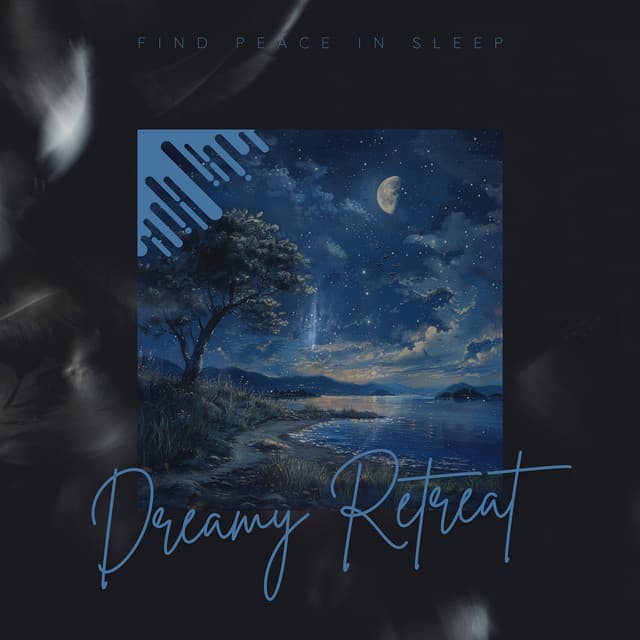 Find Peace in Sleep - Dreamy Retreat