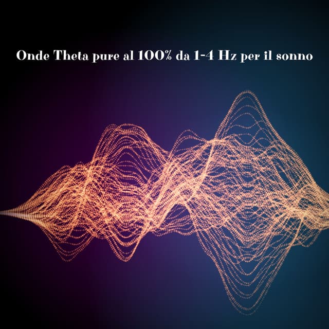 Onde Theta pure al 100% da 1-4 Hz per il sonno - Hz Frequenza