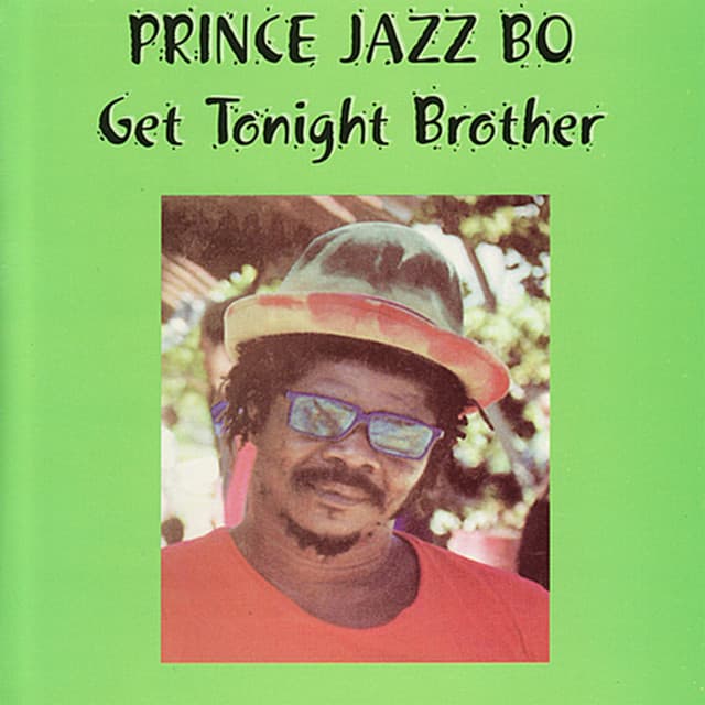 Get Together Brother - Prince Jazzbo