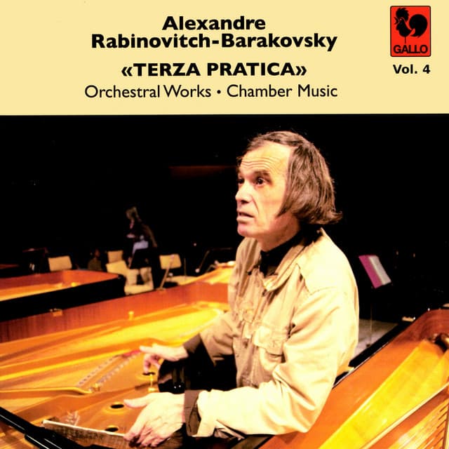 Alexandre Rabinovitch-Barakovsky: «Terza Pratica» Vol. 4 - Alexandre Rabinovitch-Barakovsky
