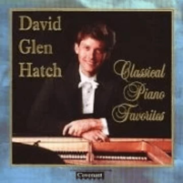 Classical Piano Favorites - David Glen Hatch