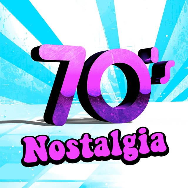 70's Nostalgia - 70s Greatest Hits