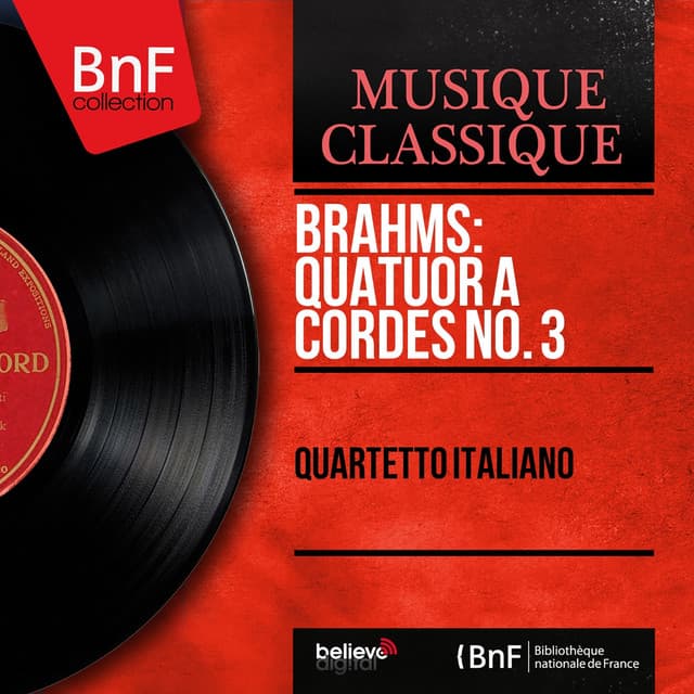 Brahms: Quatuor à cordes No. 3 - Johannes Brahms