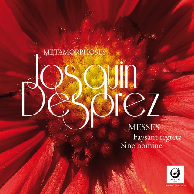 Faysant regretz et Sine nomine, Vol. 9 - Josquin des Prez
