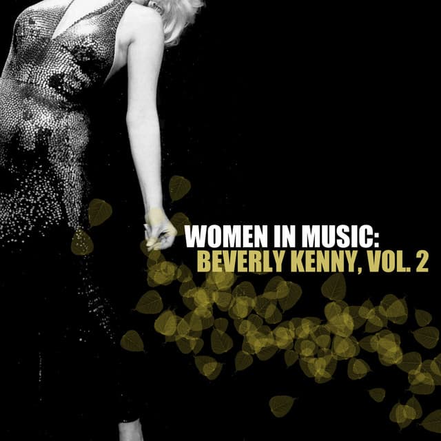 Women in Music: Beverly Kenney, Vol. 2 - Beverly Kenney
