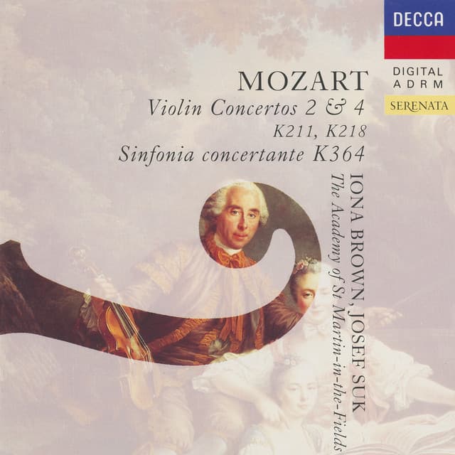 Mozart: Violin Concertos Nos. 2 & 4; Sinfonia Concertante, K. 364 - Wolfgang Amadeus Mozart