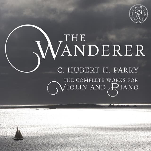 The Wanderer - Sir Charles Hubert Parry