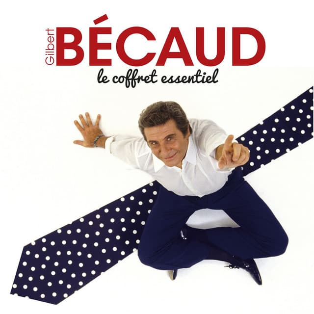 Le coffret essentiel - Gilbert Bécaud