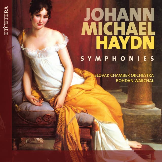 Haydn: Symphonies, Vol. 5: No. 18, 25 / Divertimento - Michael Haydn