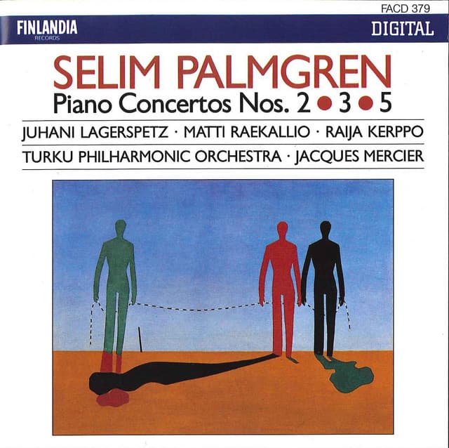 Selim Palmgren : Piano Concertos 2, 3 & 5 - Selim Palmgren