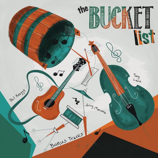The Bucket List - Phil Keaggy