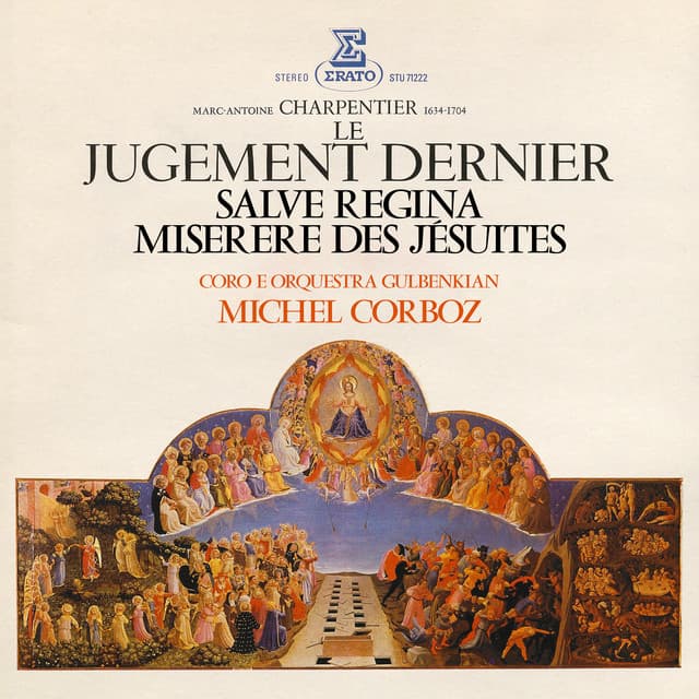 Charpentier: Le jugement dernier, Salve Regina & Miserere des Jésuites - Marc-Antoine Charpentier