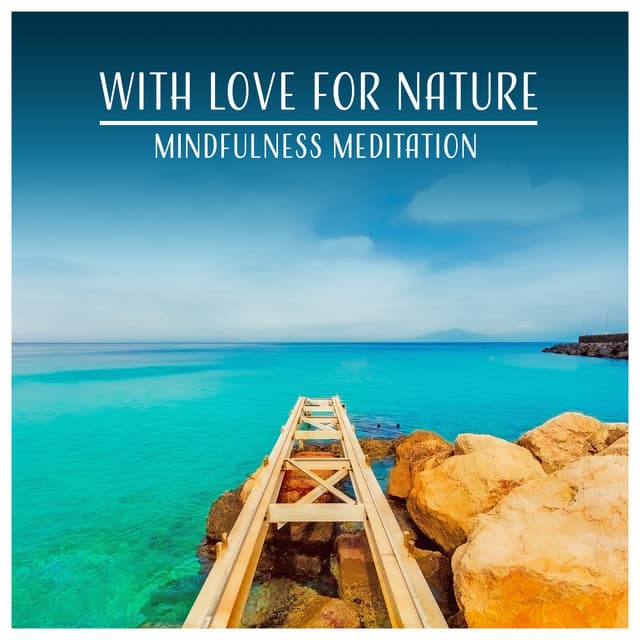 With Love for Nature - Nature Collection