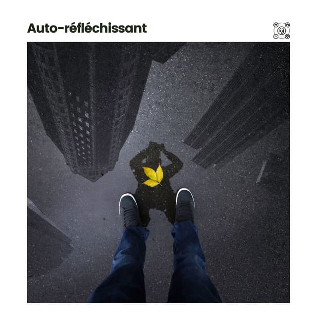 Auto-réfléchissant - Musique de Méditation