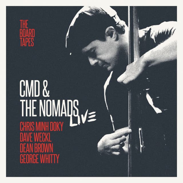 The Nomads: The Board Tapes - Chris Minh Doky