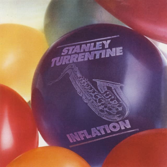 Inflation - Stanley Turrentine