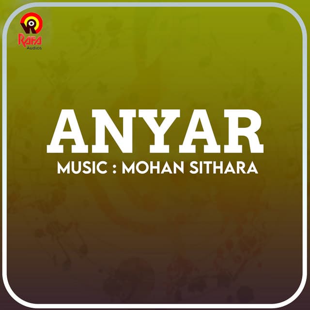 Anyar - Mohan Sithara
