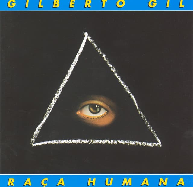 Raça humana - Gilberto Gil