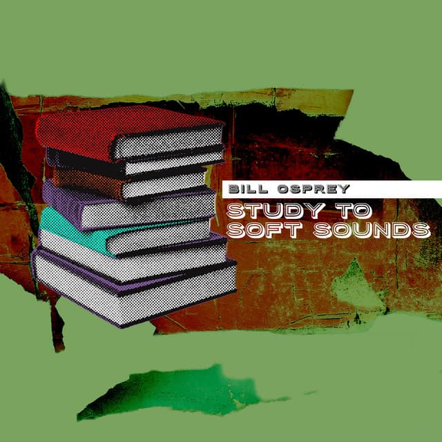Study to Soft Sounds - Bill Osprey