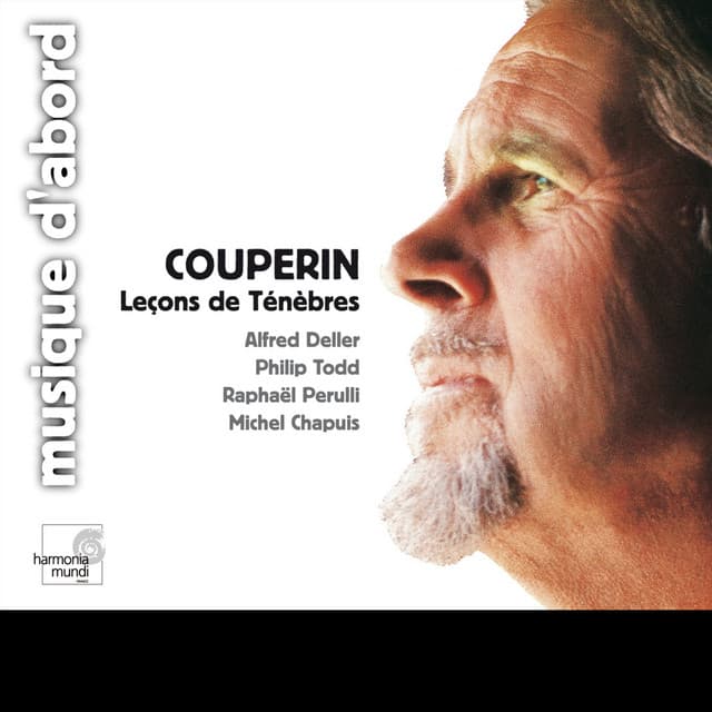 Couperin: Leçons de ténèbres pour le mercredy - François Couperin