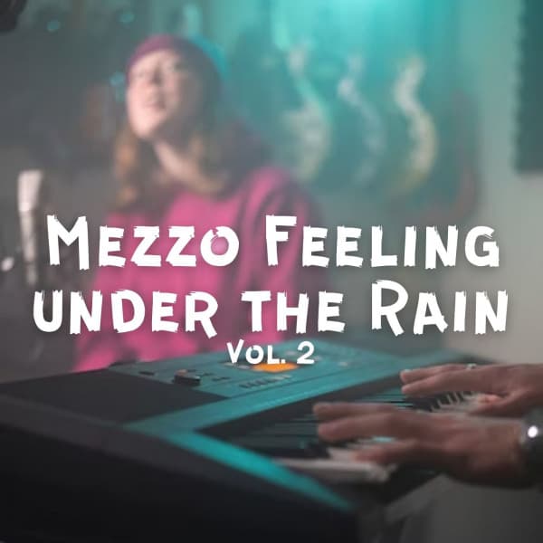 Mezzo Feeling under the Rain Vol. 2 - Sleep Music Dreams