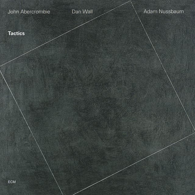 Tactics - John Abercrombie