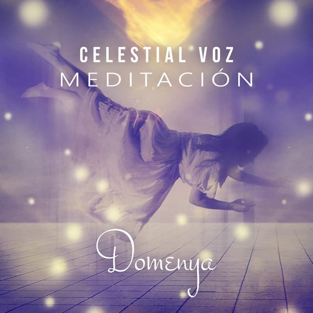 Celestial Voz: Meditación - Suave Vocal y Música de Piano, Música Ambiental para Relajación, Sonidos Sanador de la Naturaleza - Domenya
