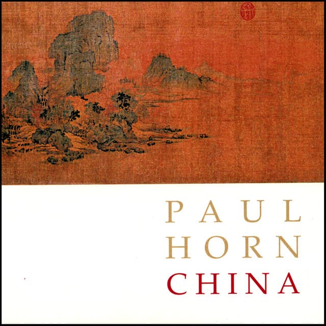 China - Paul Horn