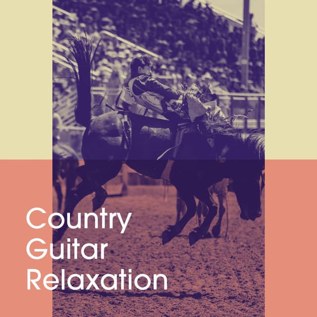 Country Guitar Relaxation - Country Music Masters