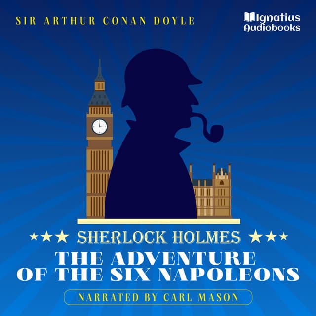 The Adventure of the Six Napoleons - English Audiobooks