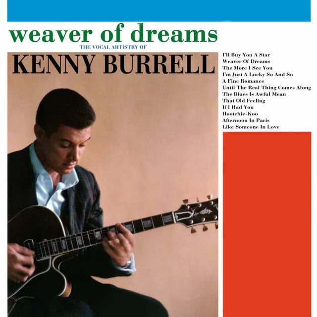 Weaver Of Dreams - Kenny Burrell