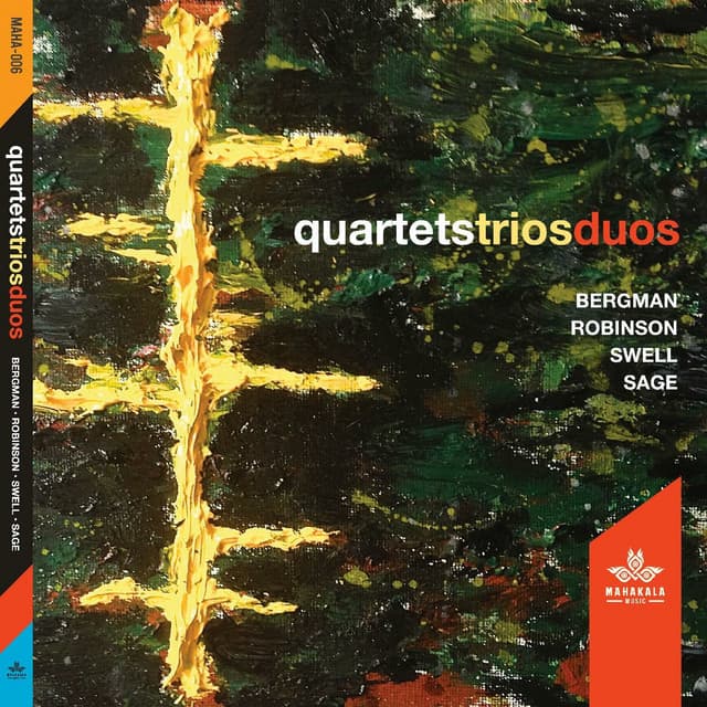 quartets/duos/trios - Borah Bergman