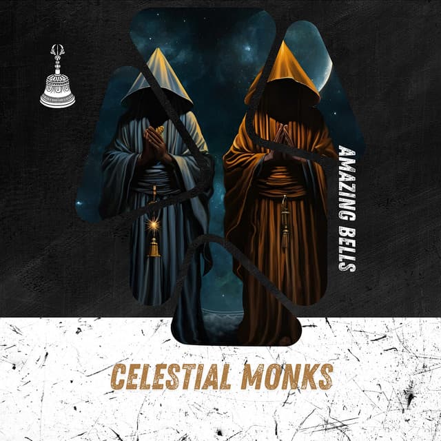 Celestial Monks - Amazing Bells