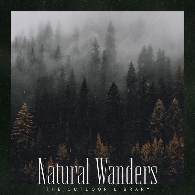 Natural Wanders - The Outdoor Library