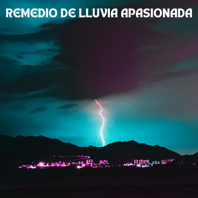 Remedio De Lluvia Apasionada - HD lluvia y agua