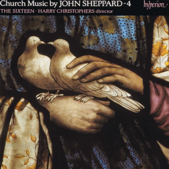 Sheppard: Church Music, Vol. 4 - John Sheppard