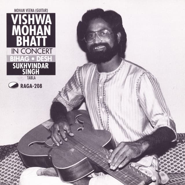 Bihag, Desh - Vishwa Mohan Bhatt