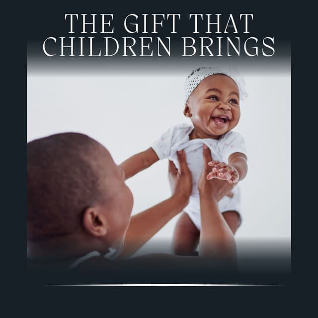The Gift That Children Brings - Lullaby Orchestra