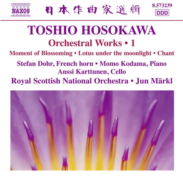 Toshio Hosokawa: Orchestral Works, Vol. 1 - Toshio Hosokawa