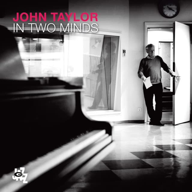 In Two Minds - John Taylor
