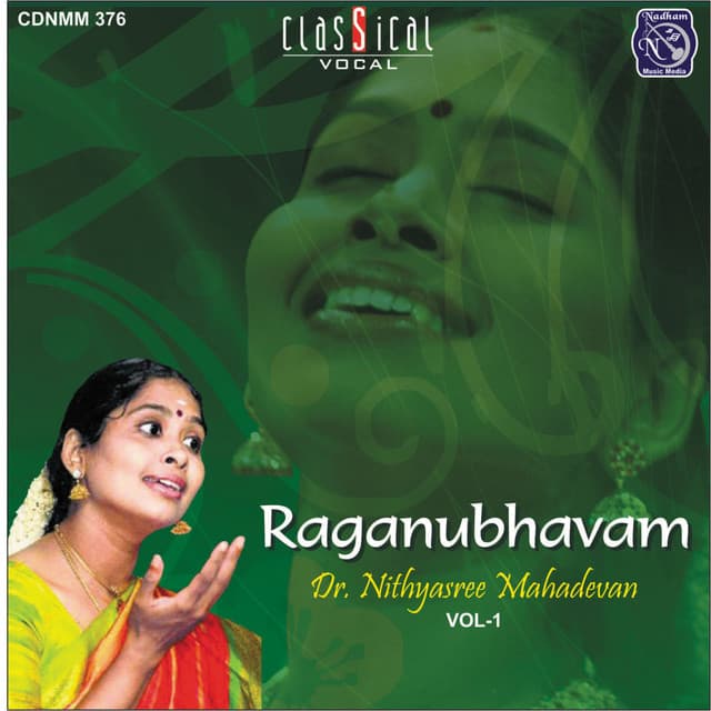 Raganubhavam - Vol.1. - Nithyasree Mahadevan