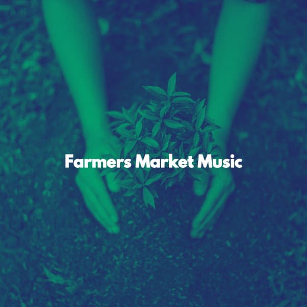 Farmers Market Music - Monday Morning Music